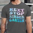 Next Stop Kindergarten Groovy Graduation Last Day Of School Unisex Jersey T-Shirt
