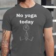 No Yoga Today Quote Introvert Relax Day Vibes Unisex Jersey T-Shirt