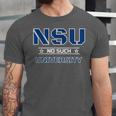 NSU No Such University High School Graduation Unisex Jersey T-Shirt