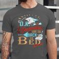 OK I Graduated Can I Go Back To Bed Now Graduation Unisex Jersey T-Shirt