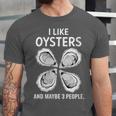 I Like Oysters And Maybe Three People Saying Introvert Unisex Jersey T-Shirt I Like Oysters And Maybe Three People Saying Introvert Unisex Jersey T-Shirt
