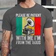 Be Patient With Me I'm From The 1900s Unisex Jersey T-Shirt