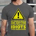 My People Skills Are Just Fine Sarcastic Introvert Unisex Jersey T-Shirt My People Skills Are Just Fine Sarcastic Introvert Unisex Jersey T-Shirt