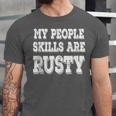 My People Skills Are Rusty Introvert SPN Moments Unisex Jersey T-Shirt