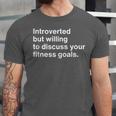 Personal Trainer Introverted Discuss Fitness Goals Unisex Jersey T-Shirt
