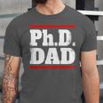PHD DAD Shirt Doctorate Graduation Fathers Day Unisex Jersey T-Shirt