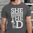 PhD Doctorate Husband Boyfriend PhD Graduation Unisex Jersey T-Shirt