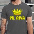 PhD Graduation Ph Diva t Shirt Phdiva Phd t Unisex Jersey T-Shirt