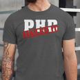 PHD Nailed It Graduation Doctorate Graduate Unisex Jersey T-Shirt