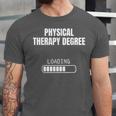 Physical Therapy Degree Loading Student Graduation Unisex Jersey T-Shirt
