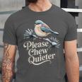 Please Chew Quieter Introvert Christmas Bird Lover Unisex Jersey T-Shirt Please Chew Quieter Introvert Christmas Bird Lover Unisex Jersey T-Shirt