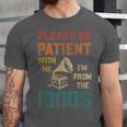 Please Be Patient With Me I'm From The 1900s Cool Gramophone Unisex Jersey T-Shirt