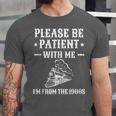 Please Be Patient I'm From The 1900s Old Men & Women Unisex Jersey T-Shirt Please Be Patient I'm From The 1900s Old Men & Women Unisex Jersey T-Shirt