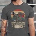 Please Be Patient With Me I'm From The 1900s Old Tee Unisex Jersey T-Shirt Please Be Patient With Me I'm From The 1900s Old Tee Unisex Jersey T-Shirt