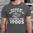 Please Be Patient With Me I'm From The 1900s Typewriter Unisex Jersey T-Shirt
