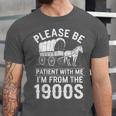 Please Be Patient I'm From The 1900s Vintage Humor 90s Kids Unisex Jersey T-Shirt Please Be Patient I'm From The 1900s Vintage Humor 90s Kids Unisex Jersey T-Shirt