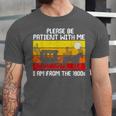 Please Be Patient With Me I'm From The 1900s Vintage Sun Set Unisex Jersey T-Shirt