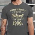 Please Be Patient With Me I'm From The 1900s Vintage Unisex Jersey T-Shirt Please Be Patient With Me I'm From The 1900s Vintage Unisex Jersey T-Shirt