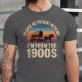 Please Be Patient With My I'm From The 1900s Vintage Unisex Jersey T-Shirt