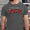 Preschool Rocks Back To School Graduation Teacher Student Unisex Jersey T-Shirt