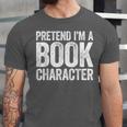 Pretend I'm A Book Character Shirt Adult Kids Costume Unisex Jersey T-Shirt
