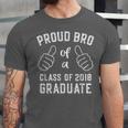 Proud Bro Brother Class Of 2018 Graduate Graduation Shirt Unisex Jersey T-Shirt
