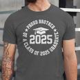 Proud Brother Of a Class Of 2025 Graduate Graduation 2025 Unisex Jersey T-Shirt
