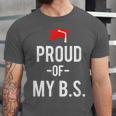 Proud Of My BS Graduation Bachelor's Degree T-Shirt Unisex Jersey T-Shirt