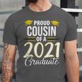 Proud Cousin Of A 2021 Graduate Graduation Clothes MBA PhD Unisex Jersey T-Shirt
