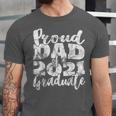 Proud Dad Of a 2021 Graduate Father Senior 21 Graduation Unisex Jersey T-Shirt