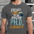 Proud Dad PhD Doctoral Graduation Doctorate Degree EdD PsyD Unisex Jersey T-Shirt