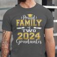 Proud Family Of Two 2024 Graduate Class 2024 Graduation Unisex Jersey T-Shirt