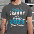 Proud Grammy Class Of 2023 PHD Graduate Doctorate Graduation Unisex Jersey T-Shirt