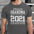 Proud Grandma Graduation Senior 21 Grad Class Of 2021 Unisex Jersey T-Shirt