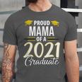 Proud Mama Of A 2021 Graduate Graduation Clothes MBA PhD Unisex Jersey T-Shirt