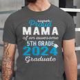 Proud Mama Of 5th Grade Graduate 2024 Elementary Graduation Unisex Jersey T-Shirt