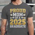 Proud Mom Of A 2025 Graduate Shirt Class Of 2025 Graduation Unisex Jersey T-Shirt