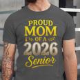 Proud Mom Of A 2026 Senior Graduation Pride Unisex Jersey T-Shirt