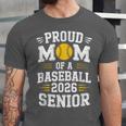 Proud Mom Of Baseball Senior 2026 Graduation Unisex Jersey T-Shirt