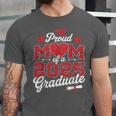 Proud Mom Of a Class Of 2025 Graduate Senior Graduation Unisex Jersey T-Shirt