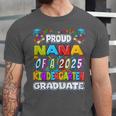 Proud NANA Of a 2025 Kindergarten Graduate Graduation Unisex Jersey T-Shirt