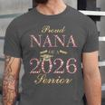 Proud Nana Of A 2026 Senior Graduate Graduation Unisex Jersey T-Shirt