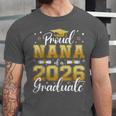 Proud Nana Of a Class Of 2026 Graduate Senior Graduation Unisex Jersey T-Shirt