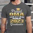 Proud OMA Of 2023 Class MBA Graduate Family Graduation Unisex Jersey T-Shirt