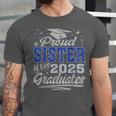 Proud Sister Of Two Class Of 2025 Graduates Twins Graduation Unisex Jersey T-Shirt