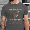 Quail Bird Lover Introvert Quail Unisex Jersey T-Shirt Quail Bird Lover Introvert Quail Unisex Jersey T-Shirt