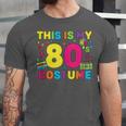 Retro 80's Costume 80s Nostalgia Party Unisex Jersey T-Shirt