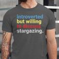 Retro Introverted But Willing Stargazing Lover Unisex Jersey T-Shirt Retro Introverted But Willing Stargazing Lover Unisex Jersey T-Shirt