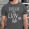 Rockin This Life Cute LVN Graphic For Nurse Graduation Unisex Jersey T-Shirt