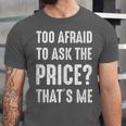 Sarcastic Budget Shopper Introvert Shopping Humor Unisex Jersey T-Shirt Sarcastic Budget Shopper Introvert Shopping Humor Unisex Jersey T-Shirt
